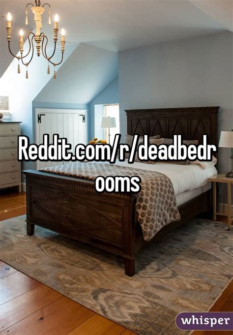 r/deadbedrooms|More.